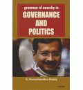 Grammar of Anarchy in Governance and Politics